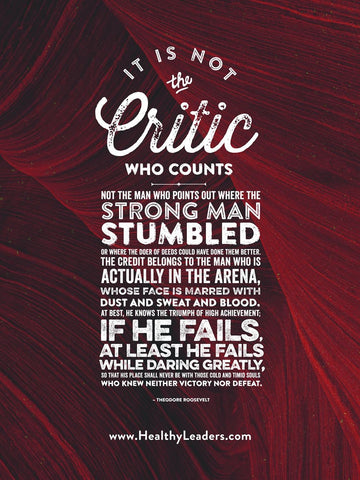 It Is Not The Critic Who Counts Poster