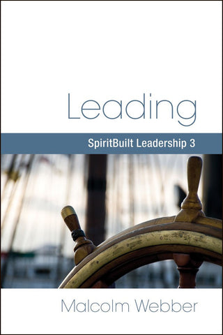 Leading: SpiritBuilt Leadership 3 (eBook - PDF Download)