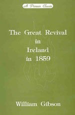 The Great Revival in Ireland in 1859