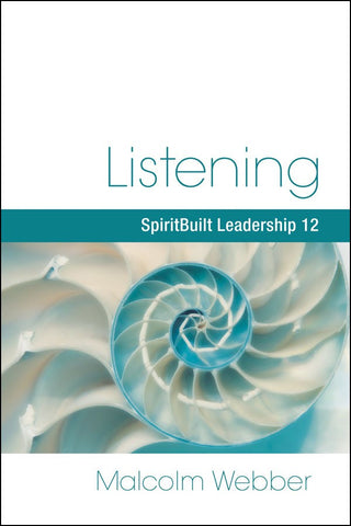Listening: SpiritBuilt Leadership 12 (eBook - PDF Download)