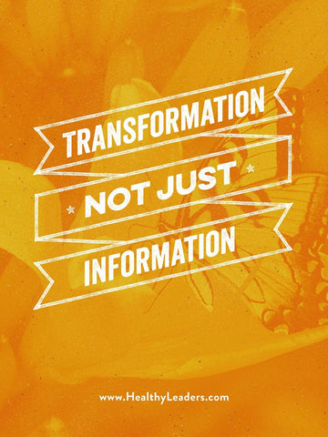 Transformation Not Just Information Poster